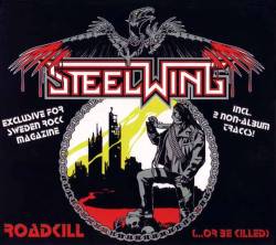 Steelwing : Roadkill (...or Be Killed)